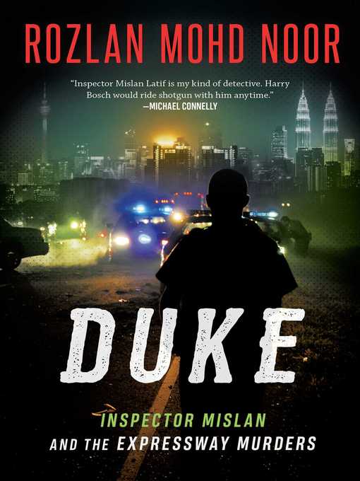 Title details for DUKE: Inspector Mislan and the Expressway Murders by Rozlan Mohd Noor - Available